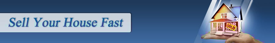 Sell- Your House Fast